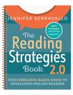 The Reading Strategies Book 2.0: Your Research-Based Guide to Developing Skilled Readers