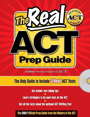 The Real ACT Prep Guide - ACT (Creator)