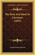 The Real and Ideal in Literature (1892)