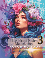 The Real fairy mandala 3: Coloring book