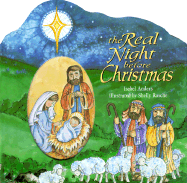 The Real Night Before Christmas: Luke 2:8-20