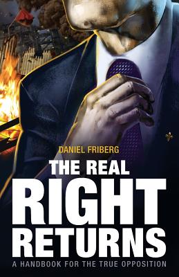 The Real Right Returns - Friberg, Daniel