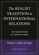 The Realist Tradition in International Relations [4 Volumes]: The Foundations of Western Order