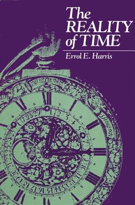 The Reality of Time - Harris, Errol E