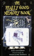 The really good memory book - Eastaway, Robert