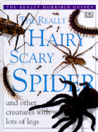 The Really Hairy Scary Spider - Greenaway, Theresa, and Andersen