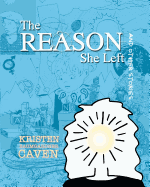 The Reason She Left: And Other Stories