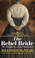The Rebel Bride