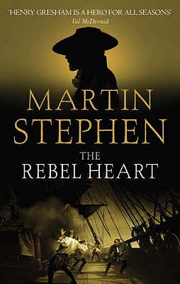 The Rebel Heart - Stephen, Martin