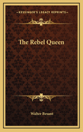 The Rebel Queen