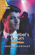 The Rebel's Return: A Different Worlds Romance