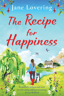 The Recipe for Happiness: An uplifting romance from award-winning Jane Lovering