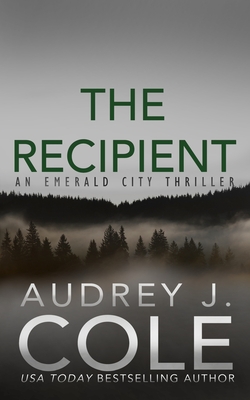The Recipient - Cole, Audrey J
