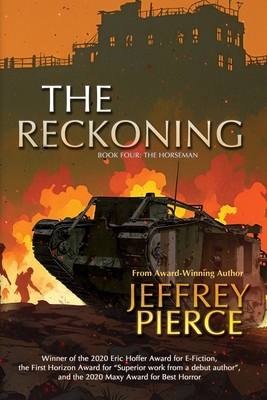 The Reckoning: Book Four: The Horseman - Pierce, Jeffrey