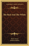 The Red and the White