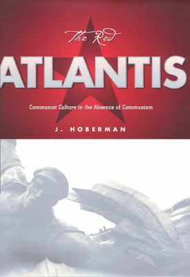 The Red Atlantis - Hoberman, J