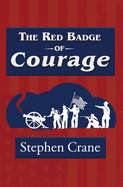 The Red Badge of Courage (Reader's Library Classic)