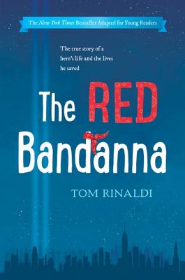 The Red Bandanna - Rinaldi, Tom