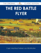 The Red Battle Flyer - The Original Classic Edition