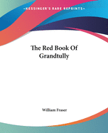 The Red Book Of Grandtully