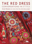 The Red Dress: Conversations in Stitch