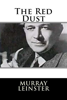 The Red Dust - Leinster, Murray