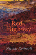 The Red Highway,