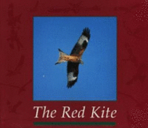 The Red Kite: The Bird of Wales