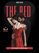 The Red Muse: The 54 Nights I Played Her Way