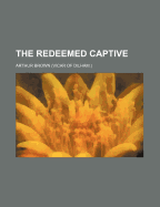 The Redeemed Captive