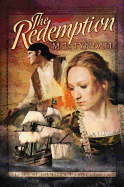 The Redemption: Legacy of the King's Pirates, Book One - Tyndall, M L