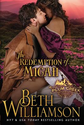 The Redemption of Micah - Williamson, Beth