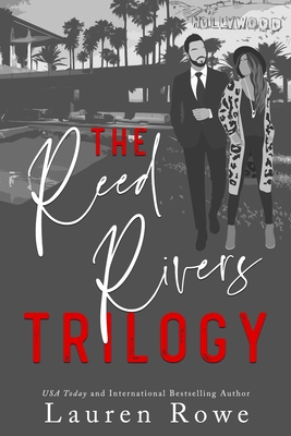 The Reed Rivers Trilogy - Rowe, Lauren