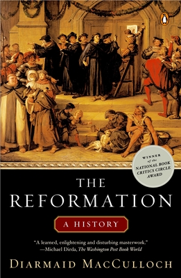 The Reformation: A History - MacCulloch, Diarmaid