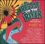 The Reggae on the River, Pt. 2: 10th Anniversary