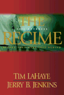 The Regime: Evil Advances