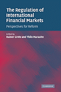 The Regulation of International Financial Markets