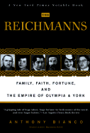 The Reichmanns: Family, Faith, Fortune, and the Empire of Olympia & York