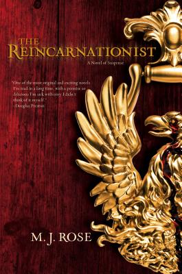 The Reincarnationist - Rose, M J