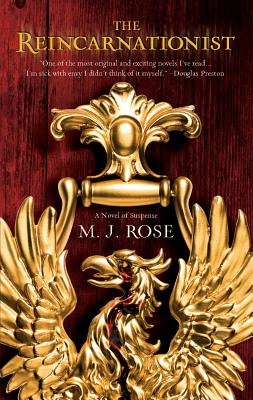 The Reincarnationist - Rose, M J