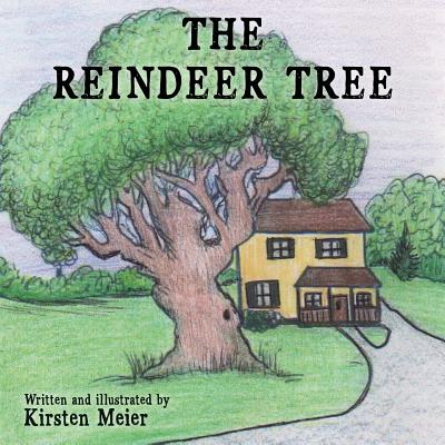 The Reindeer Tree - Meier, Kirsten