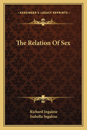 The Relation of Sex