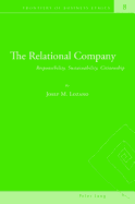 The Relational Company: Responsibility, Sustainability, Citizenship