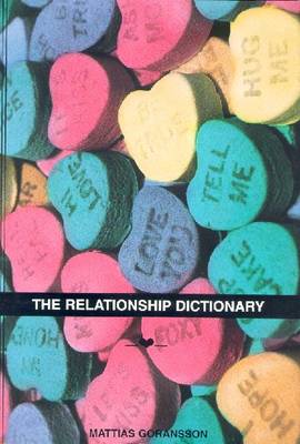 The Relationship Dictionary - Goransson, Mattias