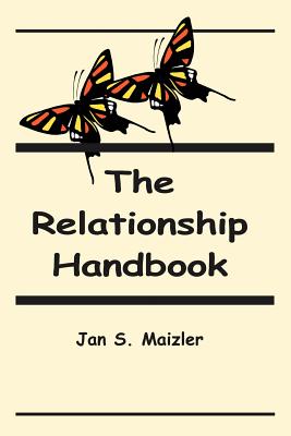 The Relationship Handbook - Maizler, Jan S, LCSW