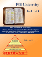 The Reliability of the Bible, The Person of Jesus Christ
