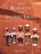 The Religions of Ancient Israel: A Synthesis of Parallactic Approaches