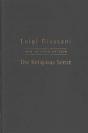 The Religious Sense: New Revised Edition