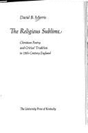 The Religious Sublime: Christian Poetry and Critical Tradition in 18th-Century England