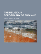 The Religious Topography of England